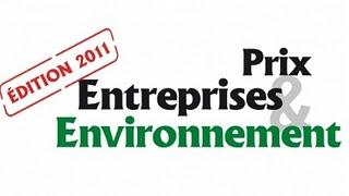 Serez-vous un des lauréats des Prix Entreprises et Environnement 2011 ?