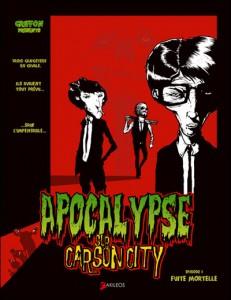Apocalypse sur Carson City – tome 1