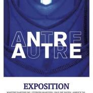 Exposition ANTREAUTRE à la Chapelle de l’ancien couvent des Cordeliers | Toulouse
