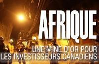 Afrique mine d’or pour investisseurs canadiens