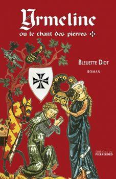 Yrmeline, tome 1 : Yrmeline ou le chant des pierres
