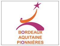 Bordeaux Pionnières : le premier incubateur féminin d’Aquitaine
