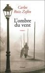 carlos ruiz zafon,l'ombre du vent,le jeu de l'ange,espagne,critique,livre,carnet de lecture,lecture,littérature,blog littéraire