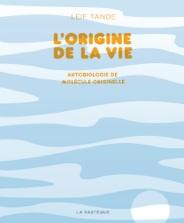 L'ORIGINE DE LA VIE