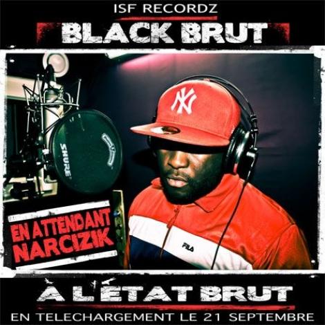 Mixtape - Black Brut, - à l'état brut.