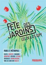 La fête des jardins des 24 et 25 septembre  de Paris