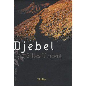 Djebel_Gilles_Vincent_Lectures_de_Liliba