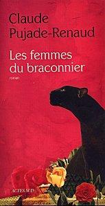 Les-femmes-du-braconnier-Claude-Pujade-Renaud.jpg