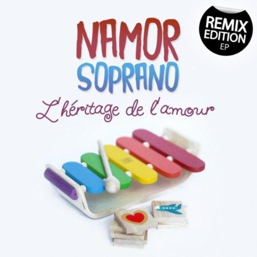 Namor - L'Heritage de l'amour (REMIX) (2011)