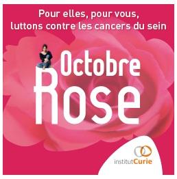 OCTOBRE ROSE: Pour elles, pour vous et contre les cancers du sein – Ministère de la santé, Institut Curie