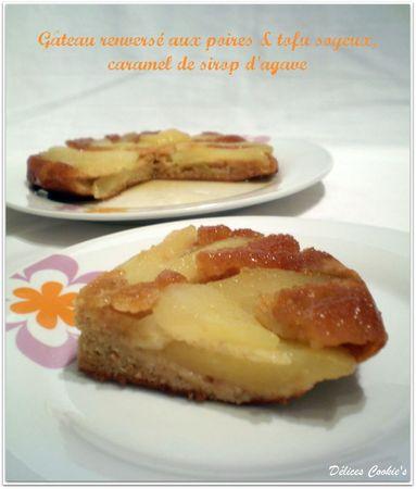 Gateau Renverse Aux Poires Tofu Soyeux Caramel De Sirop D Agave A Lire Gateau Renverse Aux Poires Tofu Soyeux Caramel De Sirop D Agave A Lire