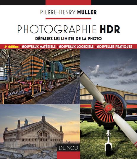 Le livre de la semaine : Photographie HDR – Dépassez les limites de la photo