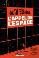 Couverture de la dernière édition française du comics L'Appel de l'espace