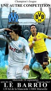 OM- Borussia Champion's league @ le Barrio