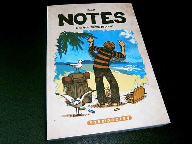 Notes - Tome 2 : Le Petit Théâtre de la Rue