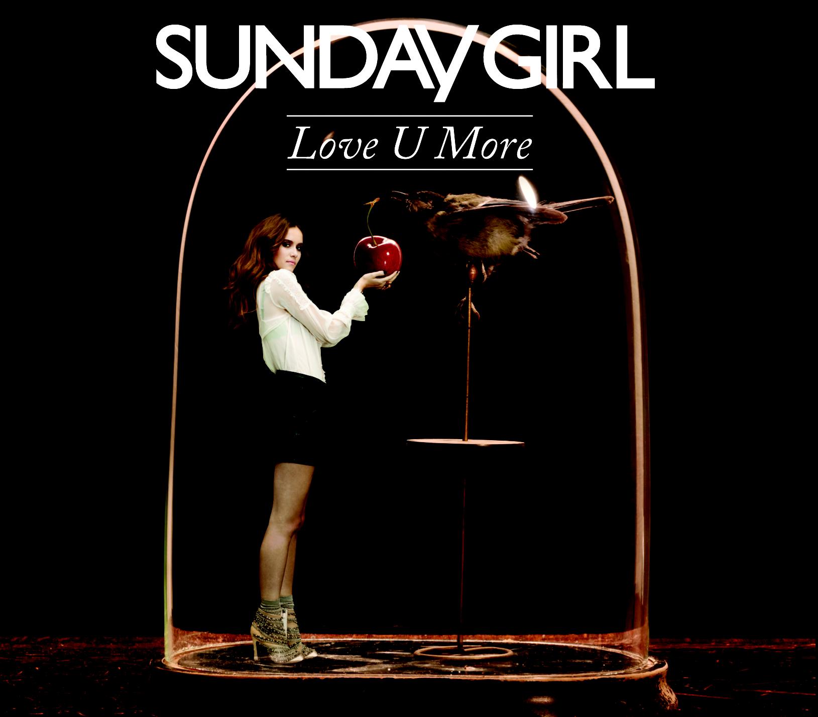 Sunday Girl • Love U More