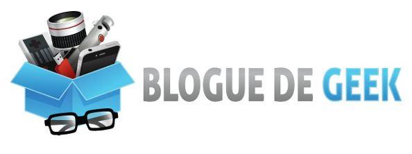 Le Blogue de Geek fait peau neuve