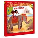 je m'amuse en Inde