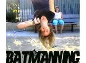 Video batmanning, nouveau planking