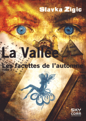 La Vallée - Tomes 1 & 2