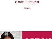 "Orgueil Désir, Myriam Thibault" Cause Littéraire