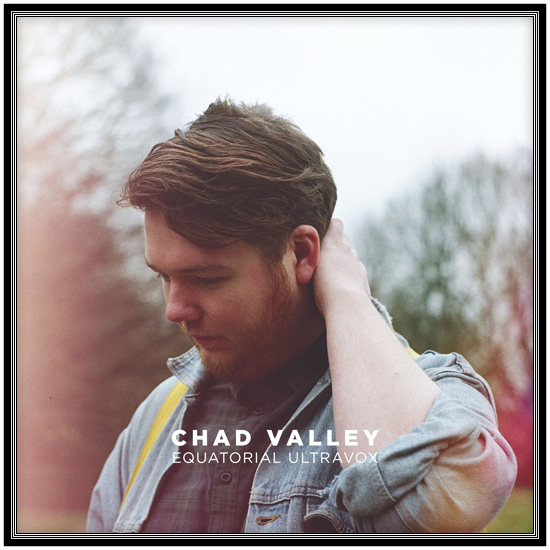 Chad Valley – Shell Suite (Fourcolor Mix)