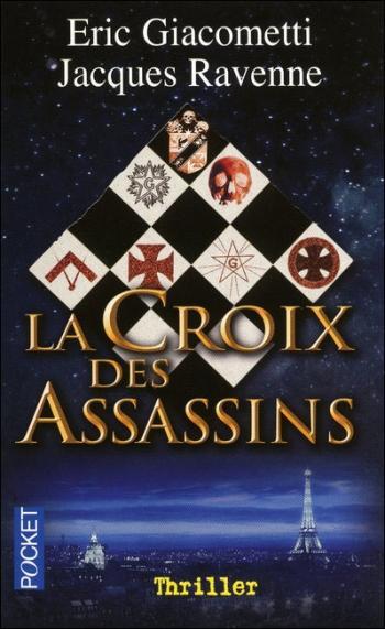 Giacometti & Ravenne - La Croix des Assassins