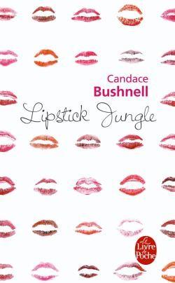 Livre de poche, Candace Bushnell, femme, pouvoir, argent, amour