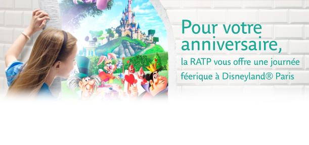 Disneyland Paris Pour Votre Anniversaire 1 Entree Offerte Par La Ratp A Decouvrir