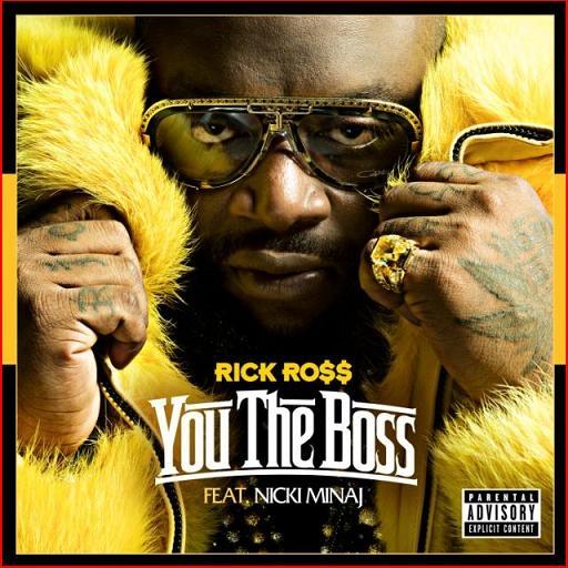 Rick Ross ft Nicki Minaj - You The Boss (2011)