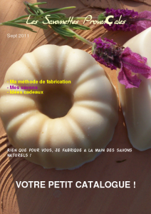 Le magazine pro de la semaine: Catalogue Les savonnettes Provençales