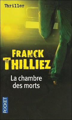LA CHAMBRE DES MORTS, Franck Thilliez