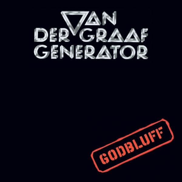 Van Der Graaf Generator #4-Godbluff-1975
