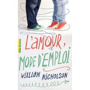 L'amour mode d'emploi de William Nicholson