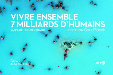 7 milliards d’autres : vivre ensemble