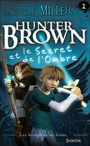 hunter brown tome 1