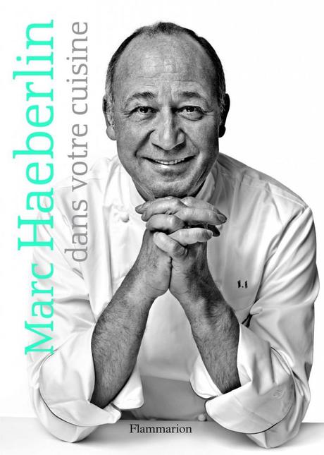 Marc Haeberlin dans votre cuisine