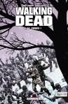 Kirkman & Adlard – Walking Dead, Piégés