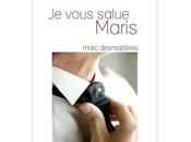 vous salue maris. femmes.