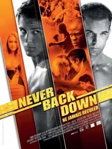 Never Back Down, film pas très bon du jeudi