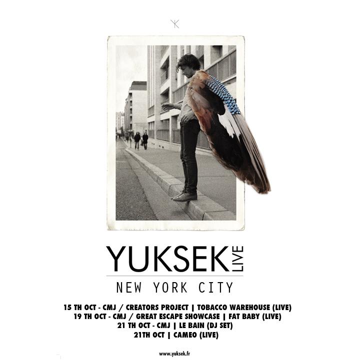 Yuksek: Live in NYC !