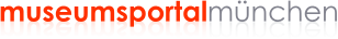Le portail des musées munichois/Museumsportalmünchen