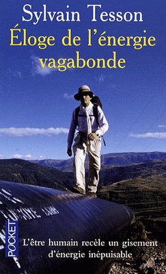 éloge de l'énergie vagabonde