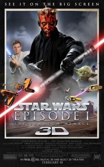 starwarsep1 3Drerelblacktallgoodpos 336x540 Star Wars Episode I : The Phantom Menace en 3D...