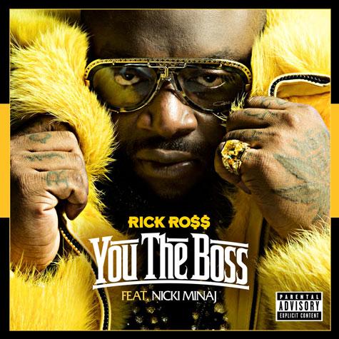 Rick Ross – I Love My B**ches + You The Boss Featuring Nicki Minaj