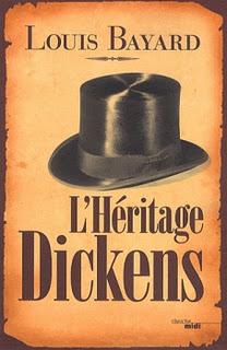 L'Héritage Dickens, Louis Bayard
