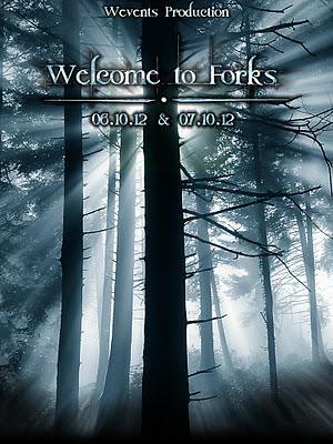 Upcomming Events Updates: Welcome To Forks