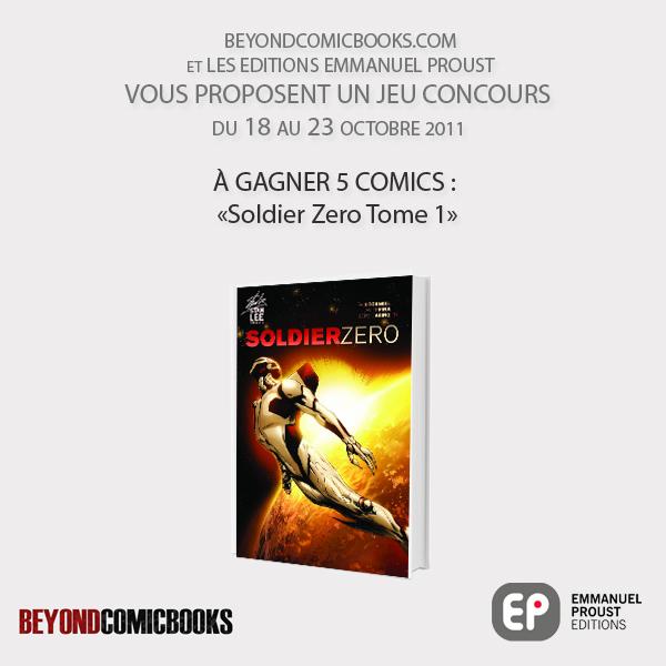 [Concours] Soldier Zero Tome 1 – Emmanuel Proust