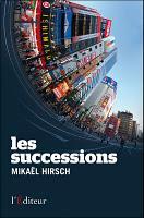 Mikaël Hirsch - Les successions.