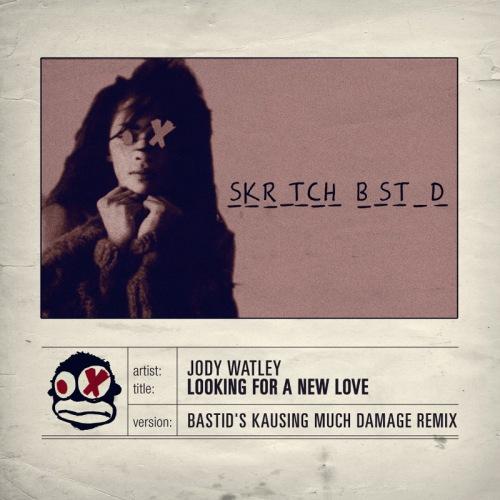Jody Watley – Looking For a New Love (Skratch Bastid’s Kausing Much Damage Remix)